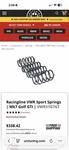 Vwr Racingline Sports Springs Lowering Kit Golf MK7/MK7.5 2.0 Gti 25MM Drop. Fixed Price $200.00.