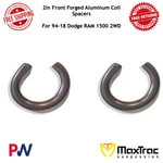 Maxtrac 2IN Front Forged Aluminum Coil Spacers 1994-2018 Dodge Ram 1500 2WD. Fixed Price $79.89.