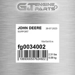 FG0034002 Support Fits John Deere (surplus Open Box). Fixed Price $286.67.