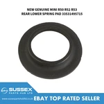 New Genuine Mini R50 R52 R53 Rear Lower Spring Pad 33531495715. Fixed Price $17.48.
