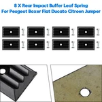8 Rear Impact Buffer Leaf Spring For Peugeot Boxer Fiat Ducato Citroen Jumper. Fixed Price $75.68.