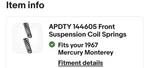 Apdty 144605 Front Coil Springs. 67 Ford/mecury Full Size Car. Fixed Price $120.95.